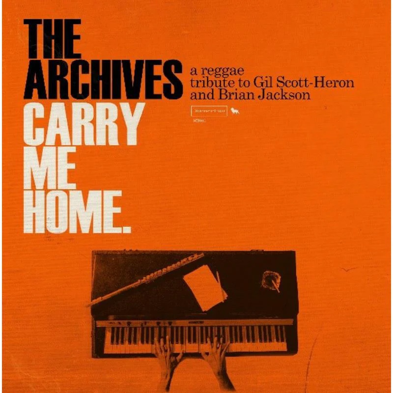 Archives The - Carry Me Home: A Reggae Tribute To Gil Scott-Heron And Brian 1 Archives The - Carry Me Home: A Reggae Tribute To Gil Scott-Heron And Brian