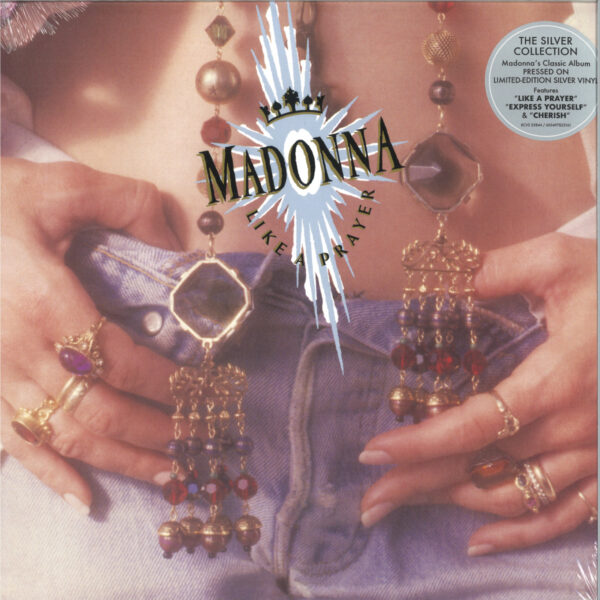 MADONNA - LIKE A PRAYER (SILVER VINYL) (LIMITED)