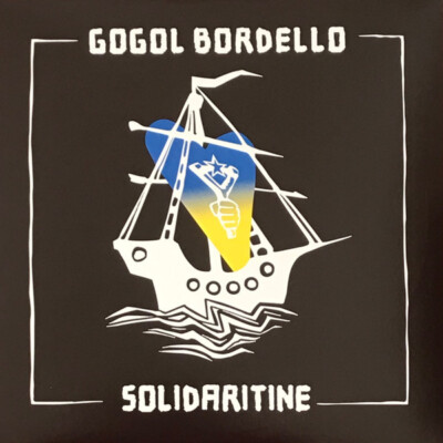 GOGOL BORDELLO - SOLIDARITINE (BLUE VINYL) (INDIE EXCLUSIVE)